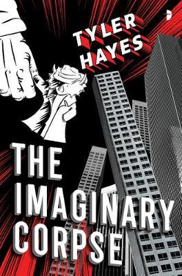 Imaginary Corpse - Tyler Hayes