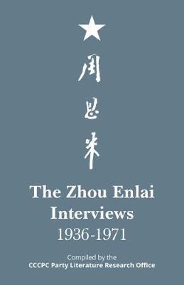 Zhou Enlai Interviews, 1936-1971 -  
