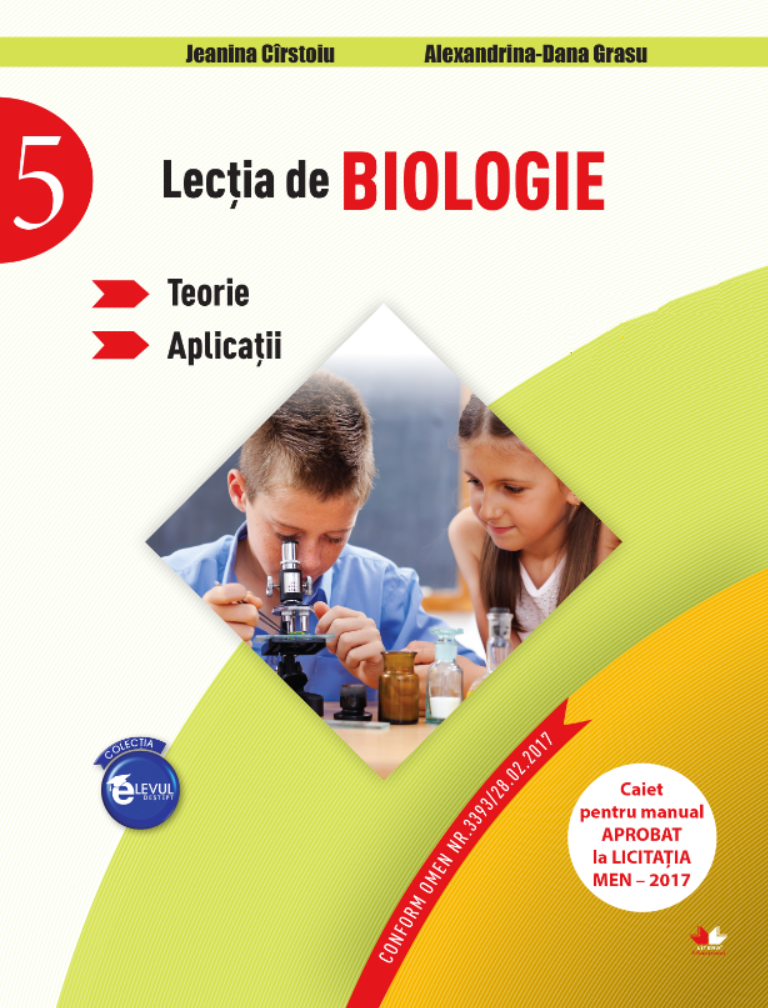 Lectia de biologie - Clasa 5 - Teorie. Aplicatii - Jeanina Cirstoiu, Alexandrina-Dana Grasu