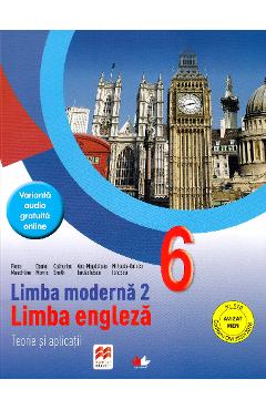 Coperta cărții 'Limba engleza L2 - Clasa 6 - Teorie si aplicatii - Fiona Mauchline'