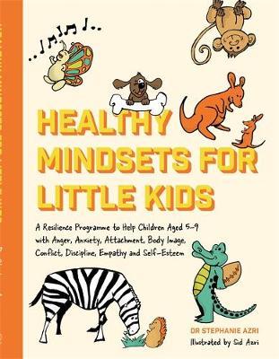 Healthy Mindsets for Little Kids - Stephanie Azri