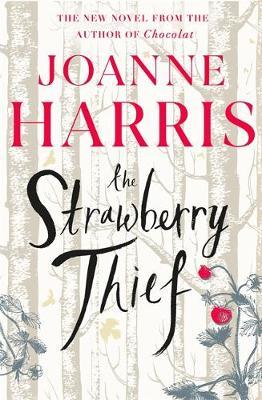 Strawberry Thief - Joanne Harris