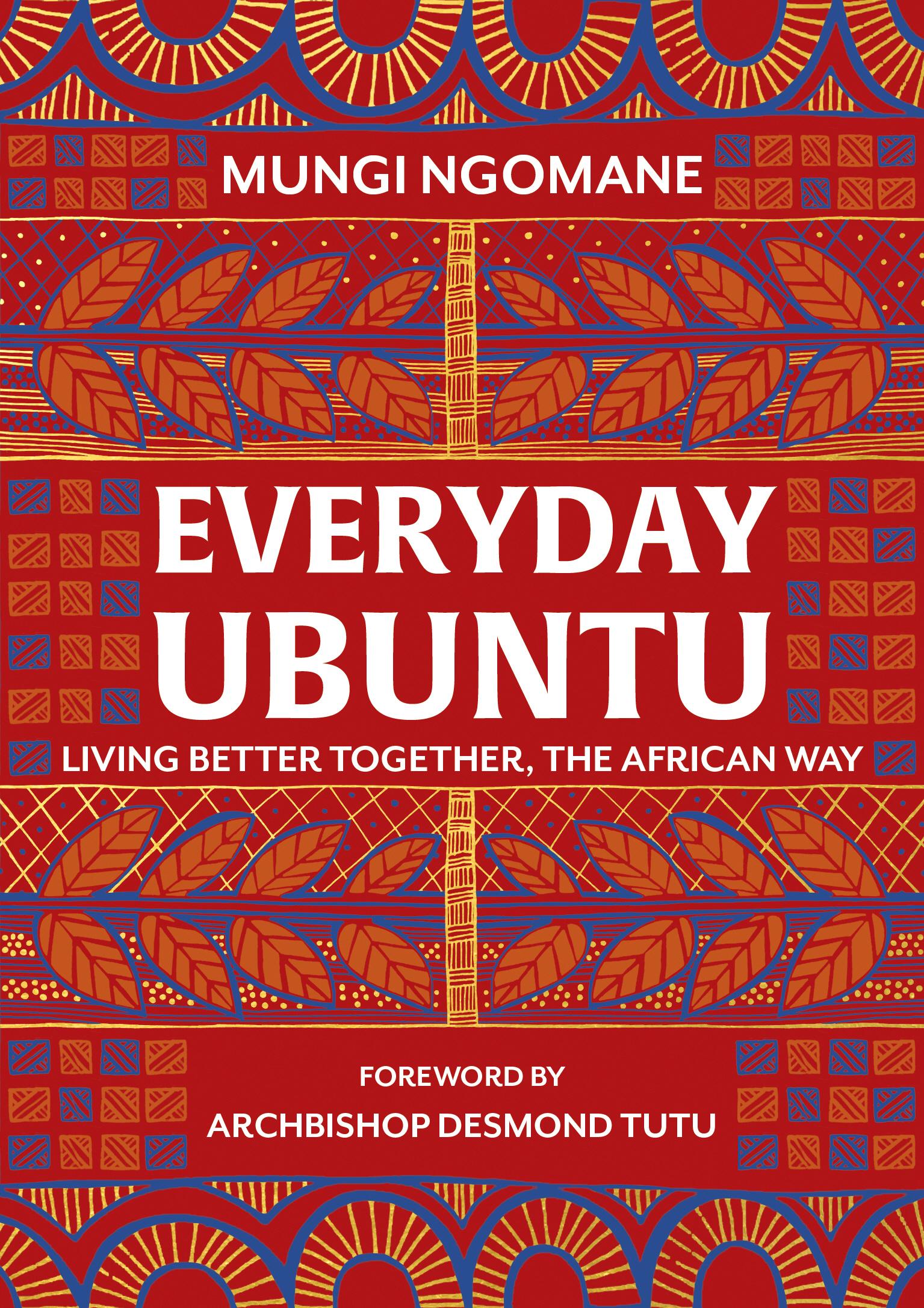 Everyday Ubuntu - Nompumelelo Mungi Ngomane