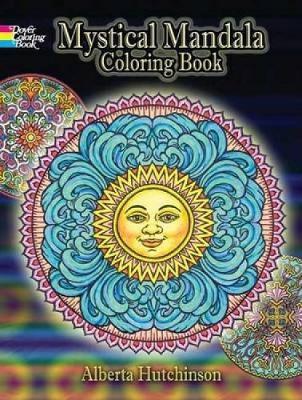 Mystical Mandala Coloring Book - Alberta Hutchinson