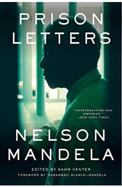 Prison Letters - Nelson Mandela