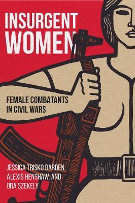 Insurgent Women -  Darden