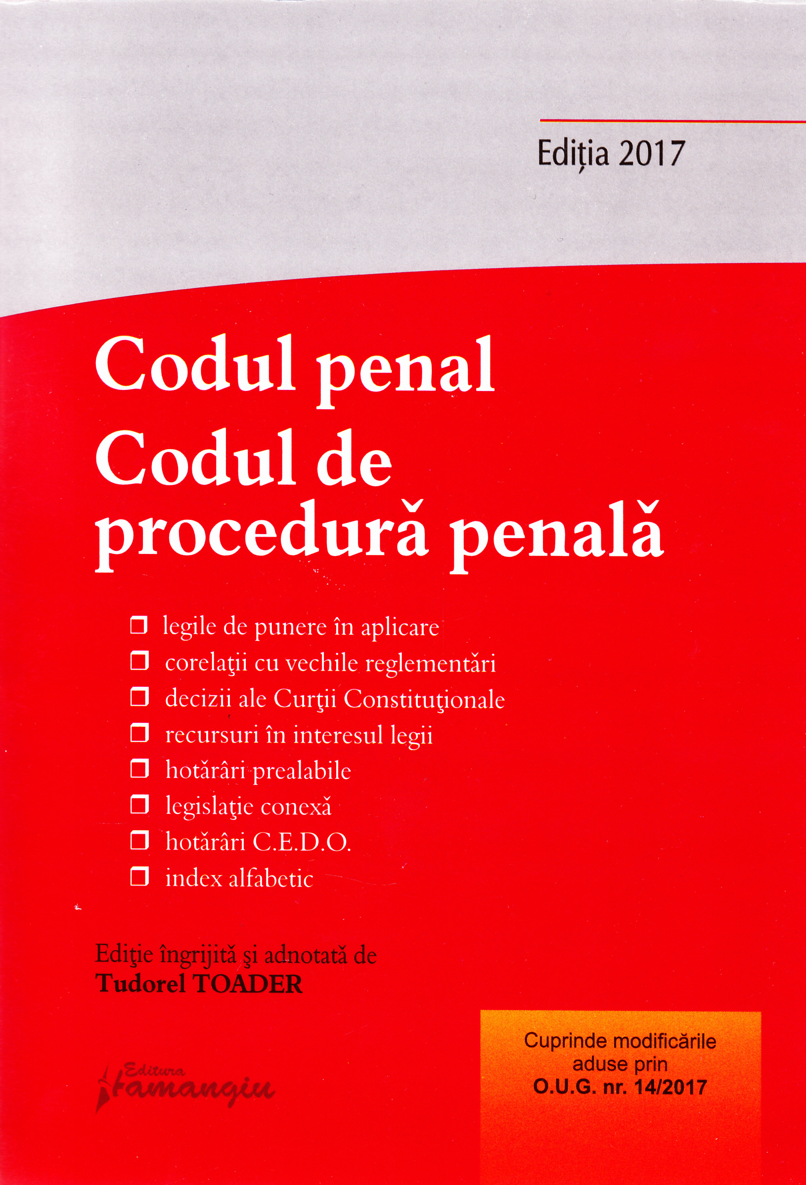 Codul penal. Codul de procedura penala ed.2017 - Tudorel Toader