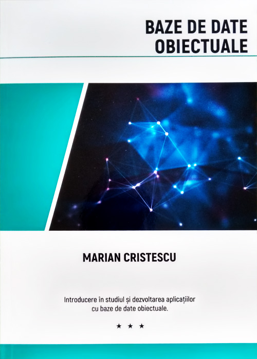 Baze de date obiectuale - Marian Cristescu