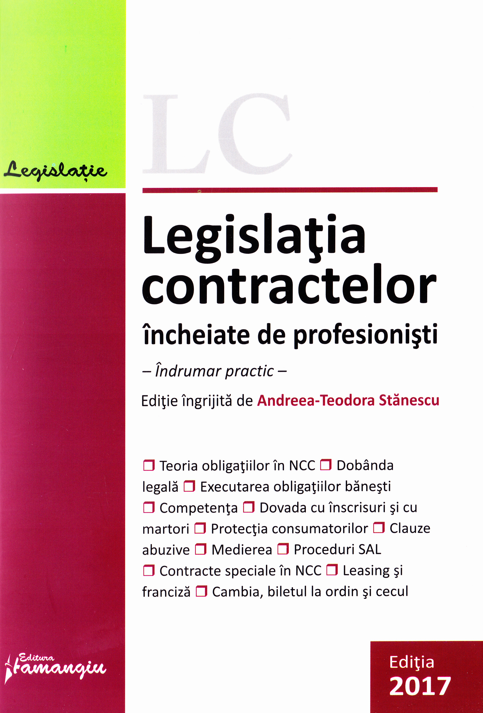 Legislatia contractelor incheiate de profesionisti ed.2017