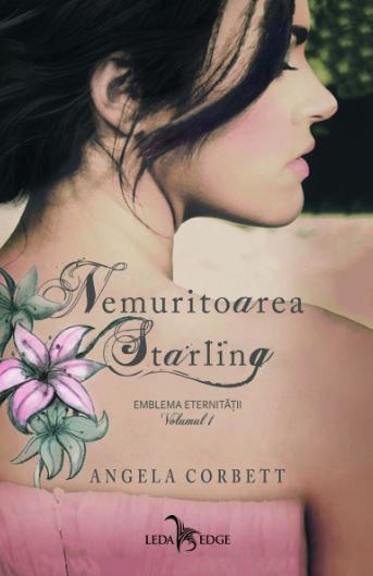 Nemuritoarea Starling Vol.1: Emblema eternitatii - Angela Corbett