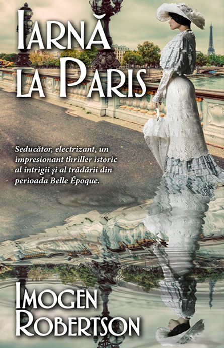 Iarna la Paris - Imogen Robertson