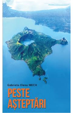 Poza produsului Peste asteptari - Gabriela-Elena Mech