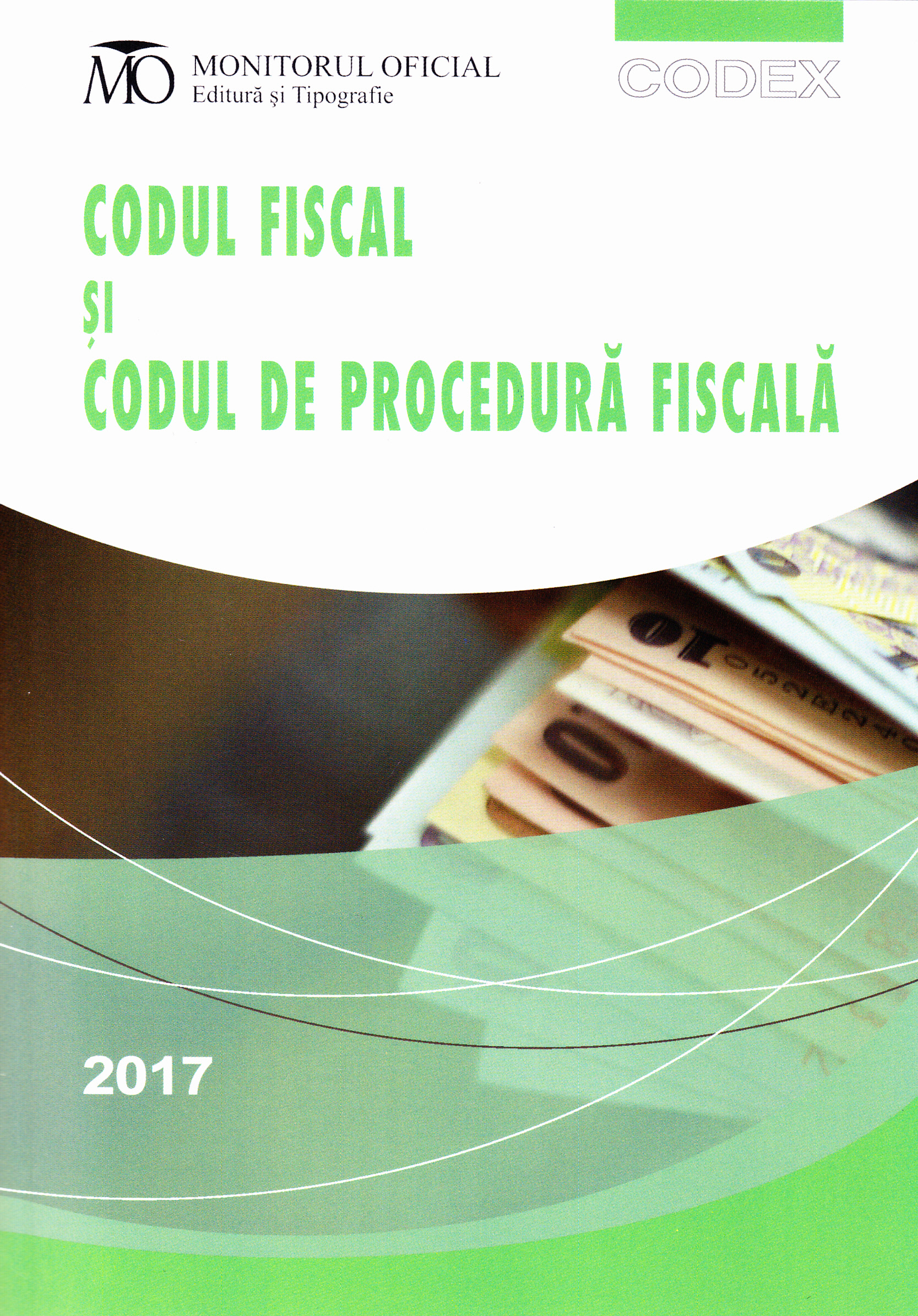 Codul fiscal si Codul de procedura fiscala ed.2017