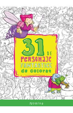 Coperta cărții '31 de personaje fantastice de colorat'
