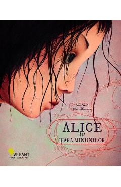 Coperta cărții 'Alice in Tara Minunilor - Lewis Carroll, Rebecca Dautremer'