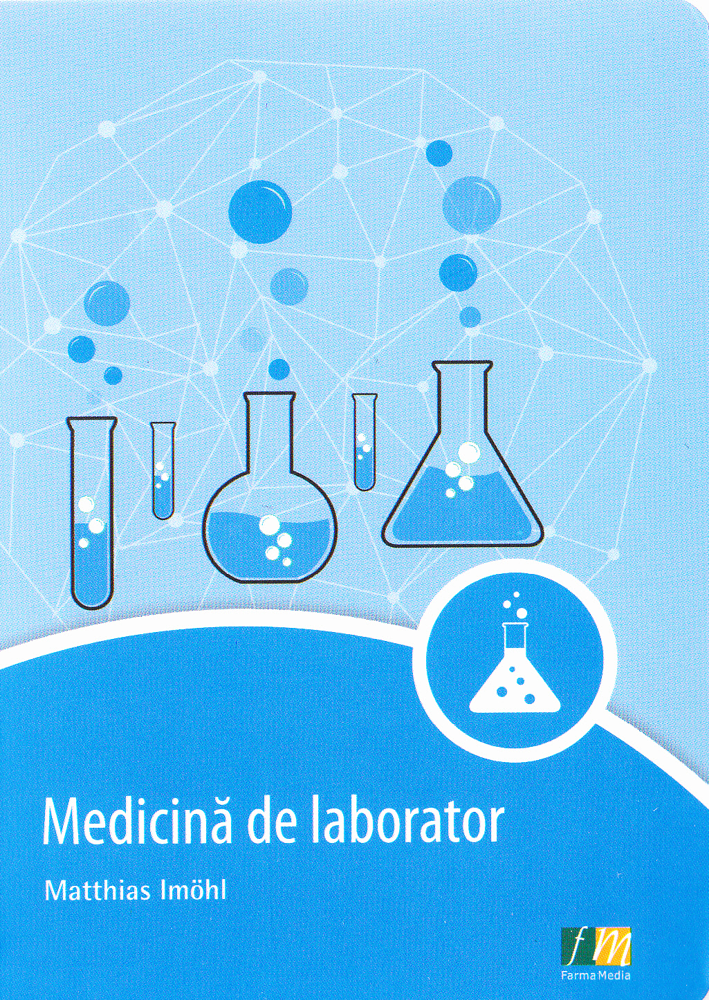Medicina de laborator - Matthias Imohl