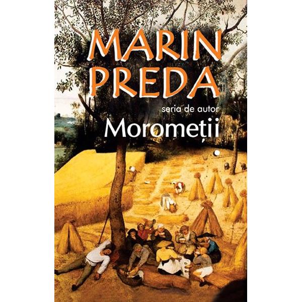 Morometii (2 volume) - Marin Preda