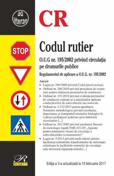 Codul rutier Act. 15 februarie 2017