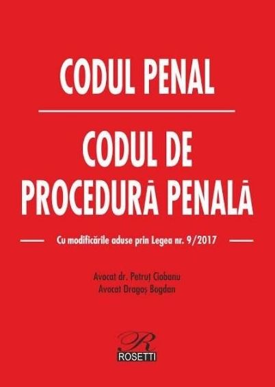 Codul penal. Codul de procedura penala - Petrut Ciobanu