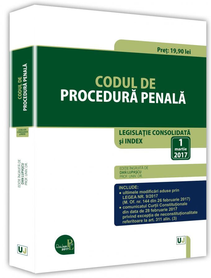 Codul de procedura penala Act. 1 martie 2017