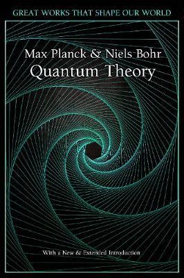 Quantum Theory - Max Planck