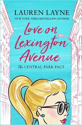Love on Lexington Avenue - Lauren Layne