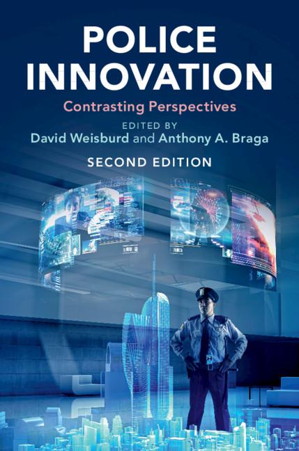 Police Innovation - David Weisburd