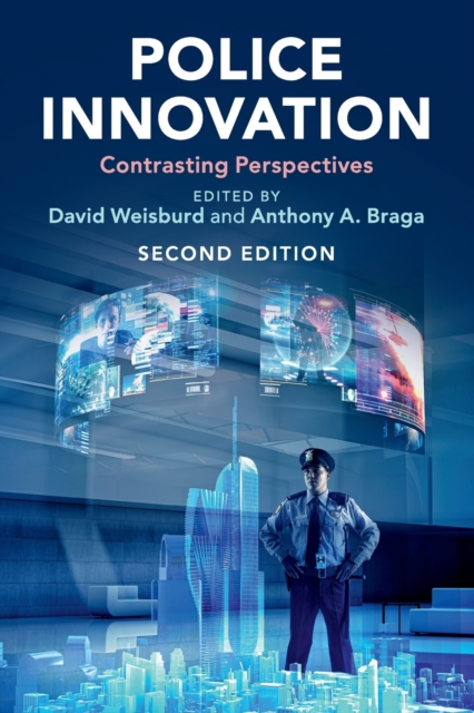 Police Innovation - David Weisburd