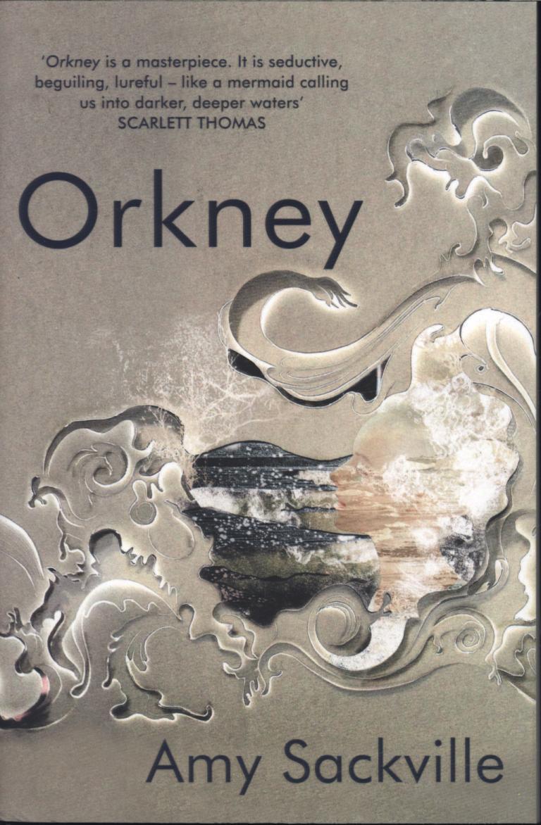 Orkney - Amy Sackville