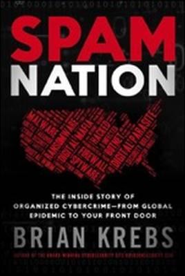 Spam Nation - Brian Krebs