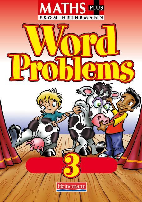 Maths Plus Word Problems 3: Pupil Book - Anne Frobisher