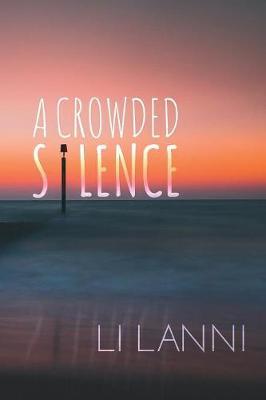 Crowded Silence -  