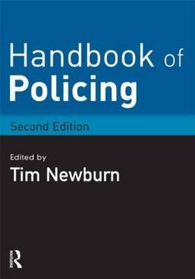 Handbook of Policing - Tim Newburn