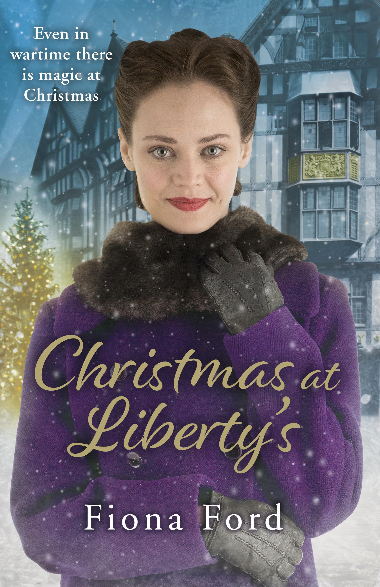 Christmas at Liberty's - Fiona Ford
