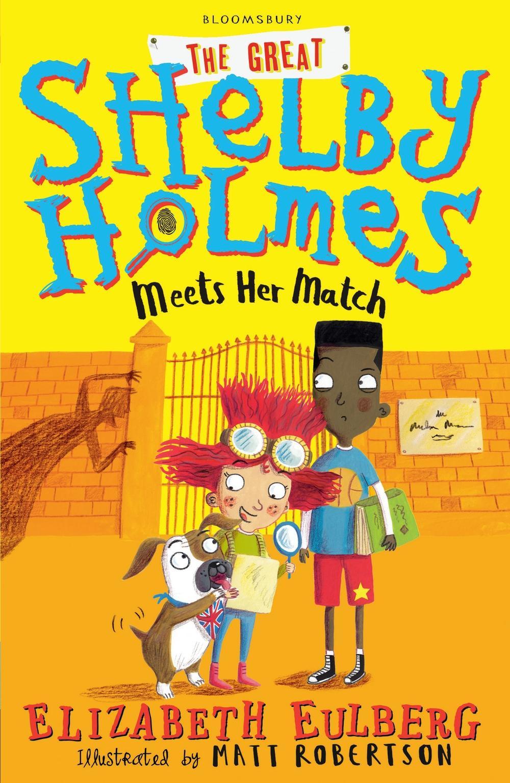 Great Shelby Holmes Meets Her Match - Elizabeth Eulberg
