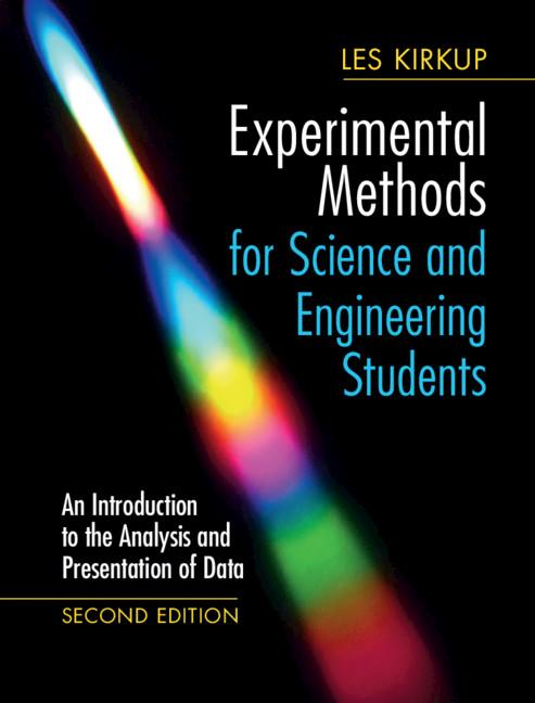 Experimental Methods for Science and Engineering Students - Les Kirkup
