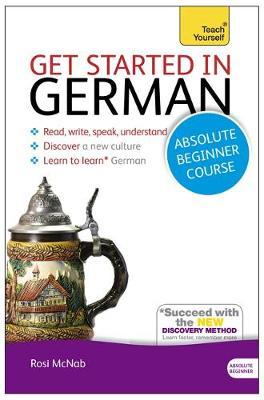 Get Started in German Absolute Beginner Course - Rosi McNab