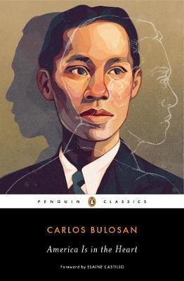 America Is in the Heart - Carlos Bulosan