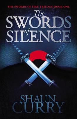 Swords of Silence - Shaun Curry