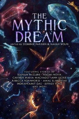 Mythic Dream - Dominik Parisien