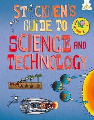 Stickmen's Guide to Science and Technology -  