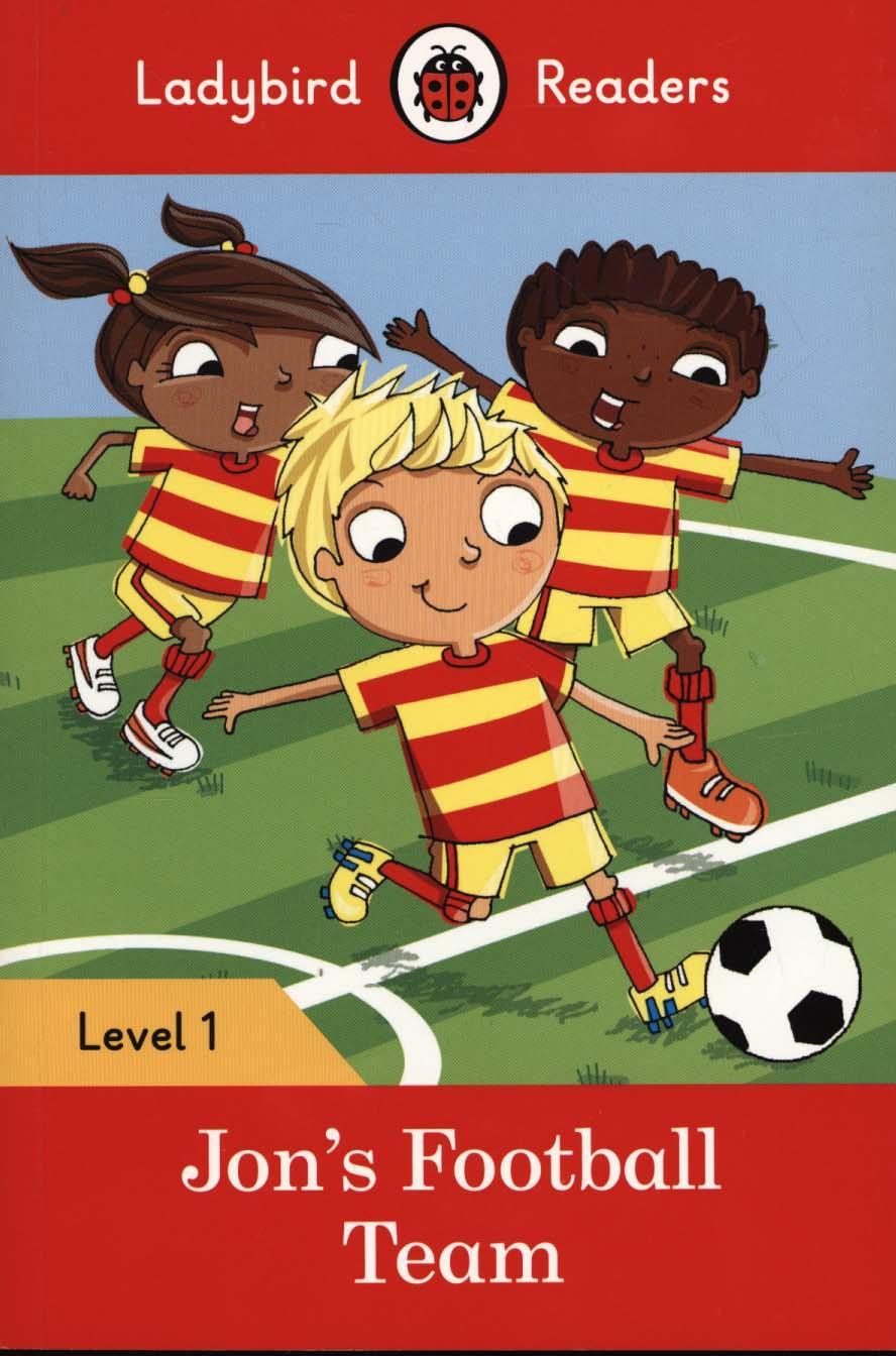 Jon's Football Team - Ladybird Readers Level 1 -  Ladybird