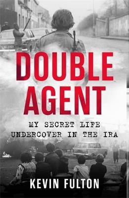 Double Agent - Kevin Fulton