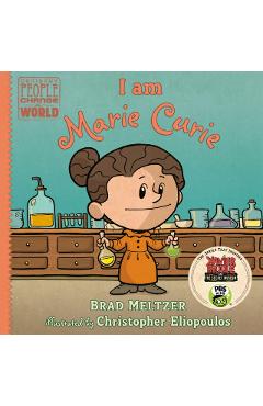 I am Marie Curie - Brad Meltzer