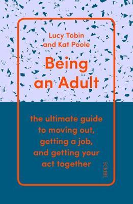 Being an Adult -  