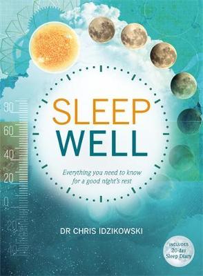 Sleep Well - Chris Idzikowski