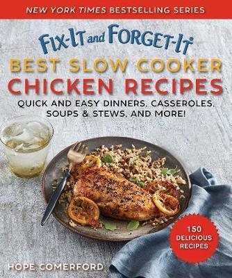 Fix-It and Forget-It Best Slow Cooker Chicken Recipes - Hope Comerford