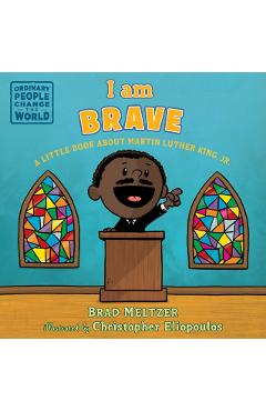 I am Brave - Brad Meltzer