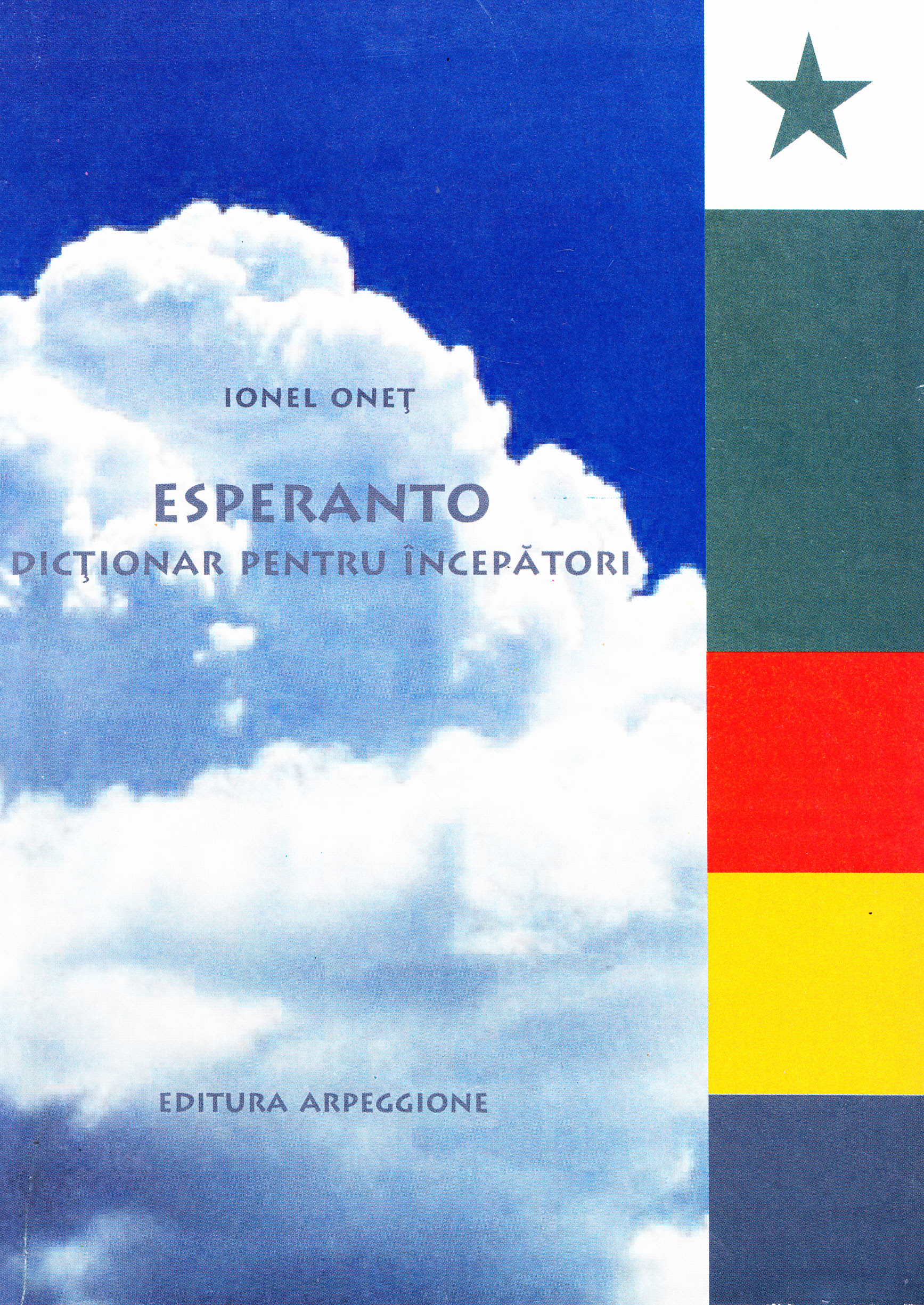 Esperanto. Dictionar pentru incepatori - Ionel Onet