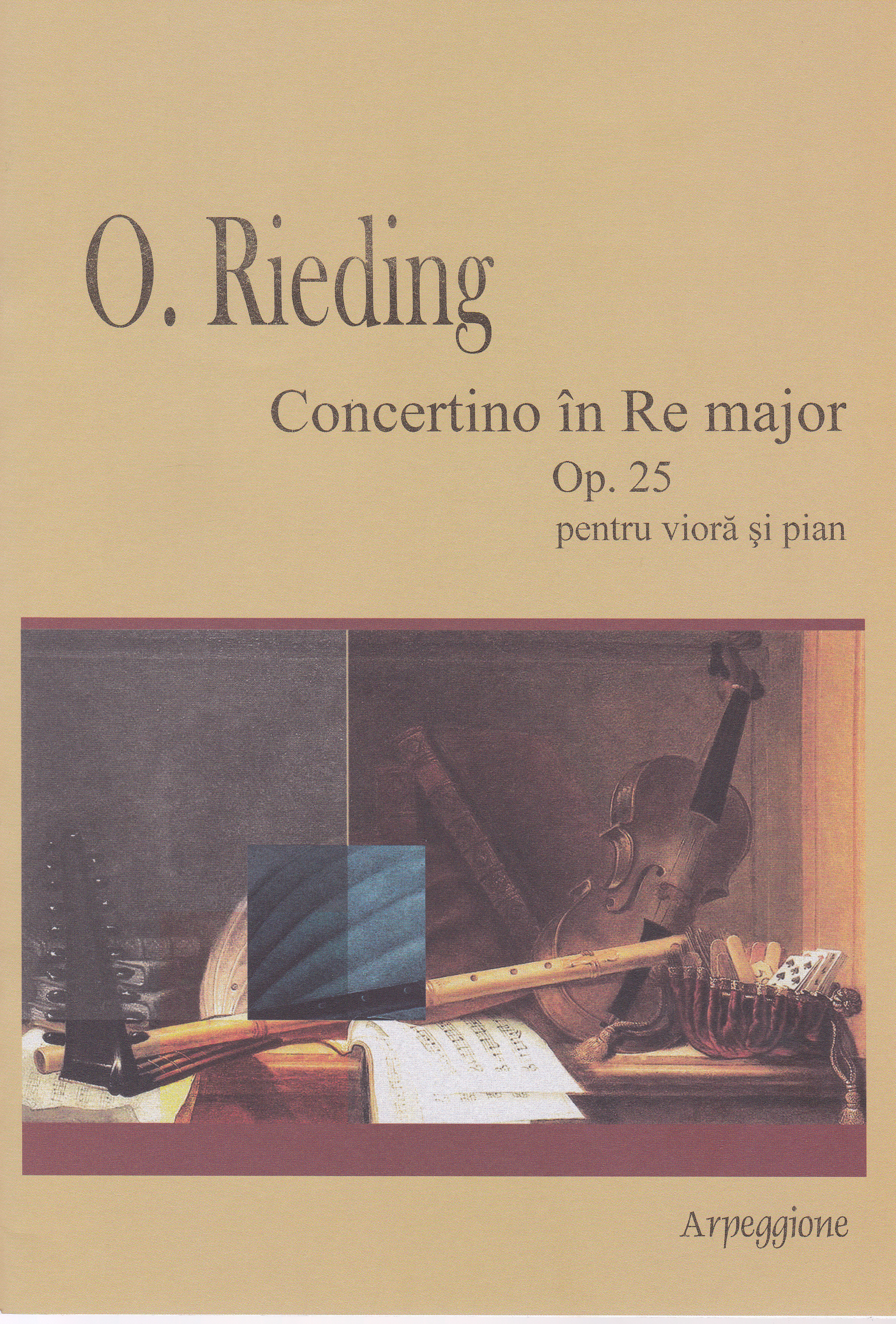 Concert in Re major Op.25 - Pentru vioara si pian - O. Rieding